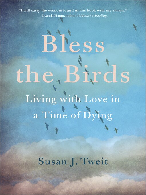 Title details for Bless the Birds by Susan J. Tweit - Available
